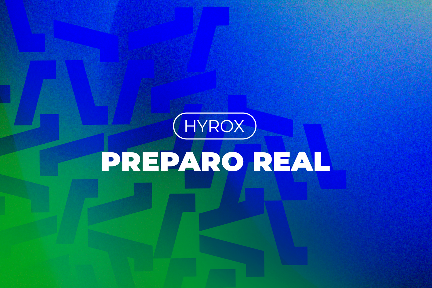 HYROX | PREPARO REAL